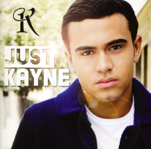 the album cover for Kayne - Just Kayne [Import]