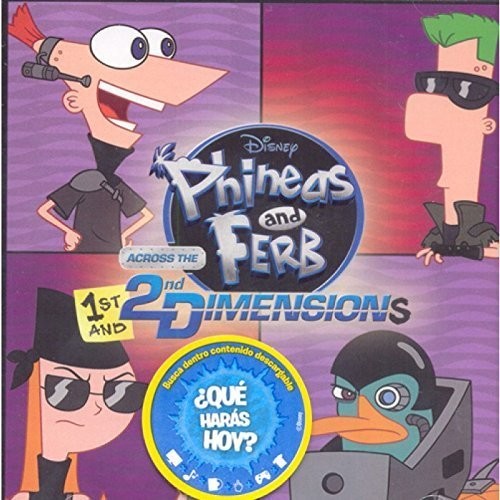the album cover for Cast - Phineas and Ferb - Phineas And Ferb: Across The 1st And 2nd Dimensions