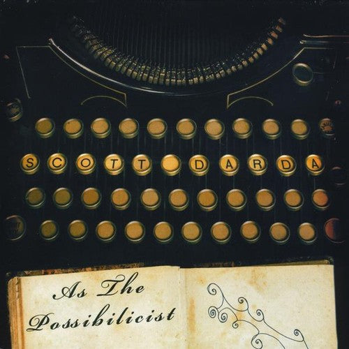 the album cover for Scott Darda - As the Possibilicist