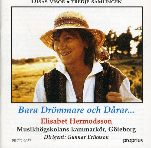 the album cover for Hermodsson / Goteborg / Eriksson - Bara Drommare Och Darar
