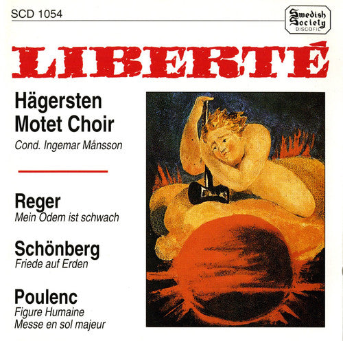 the album cover for Reger / Schonberg / Hagersten Motet Choir - Liberte