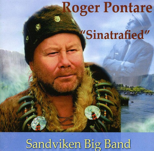 the album cover for Roger Pontare - Sinatrafied