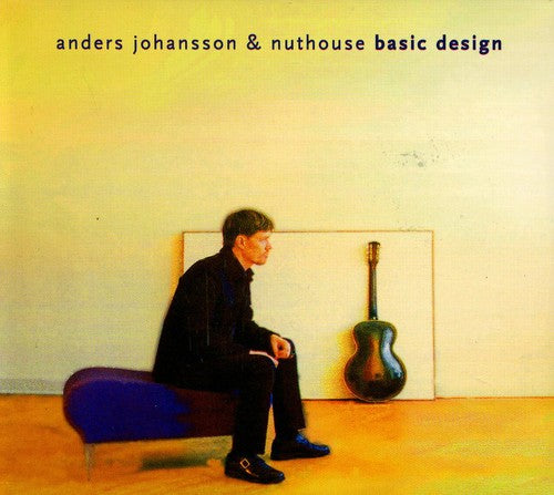the album cover for Johansson / Gunnarson / Nuthouse / Stromkvist - Basic Design