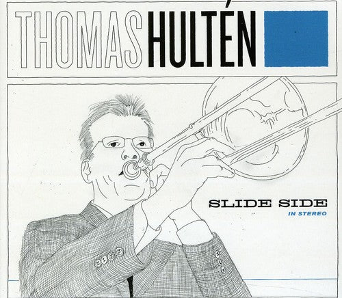 the album cover for Thomas Hulten - Slide Side