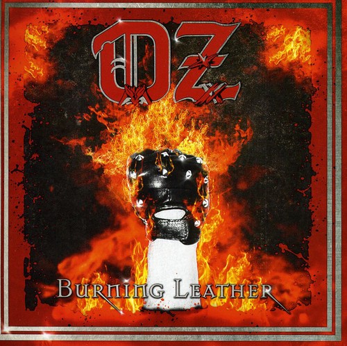 the album cover for Oz - Burning Leather