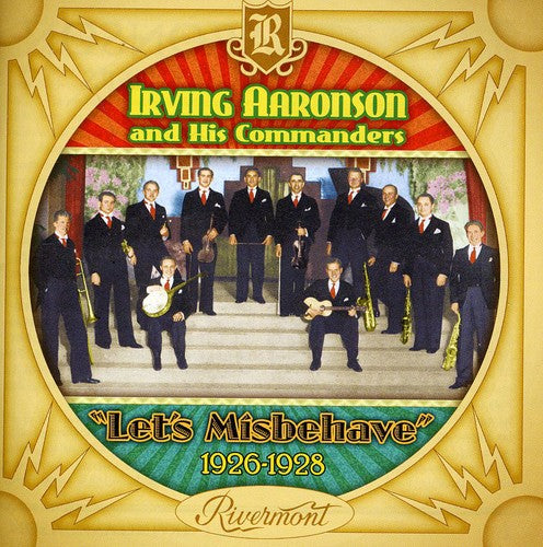 the album cover for Irving Aaronson - Let'S Misbehave [1926-1928]