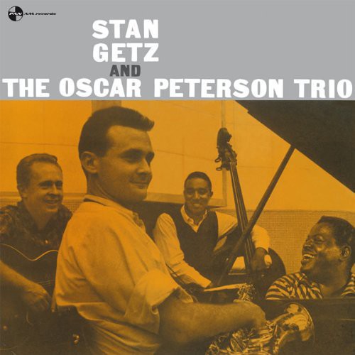 Stan Getz - Stan Getz & The Oscar Peterson Trio [Import]