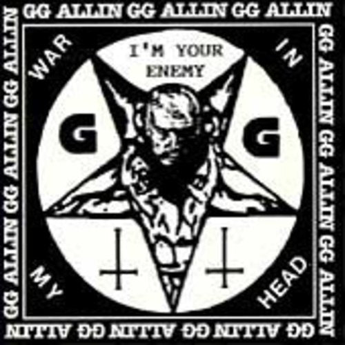 the album cover for Gg Allin & Shrinkwrap - I'm Your Enemy / War in My Head
