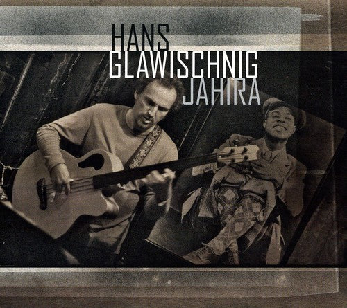 the album cover for Hans Glawischnig - Jahira