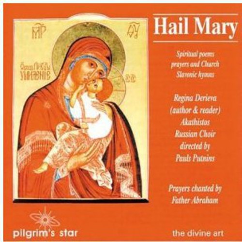 the album cover for Hail Mary Spiritual Poems Prayers & Hymns / Var - Hail Mary: Spiritual Poems Prayers & Hymns / Various