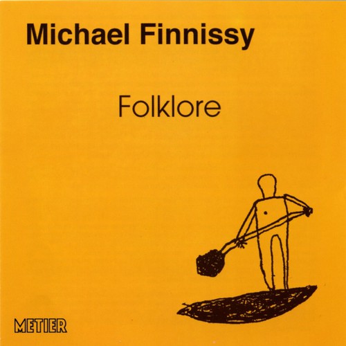 the album cover for MICHAEL FINNISSY - Folklore: Piano Works