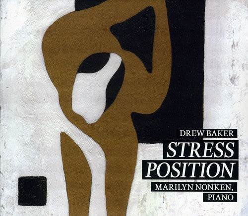 the album cover for Marilyn Nonken - Stress Position