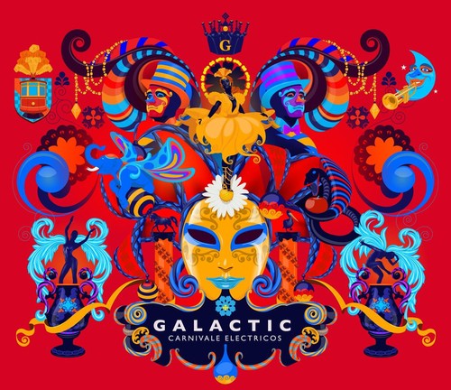 the album cover for Galactic - Carnivale Electricos