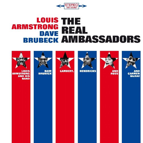 the album cover for Louis Armstrong & Dave Brubeck - Real Ambassadors [Import]