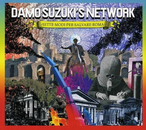 the album cover for Damo Suzuki's Network - Sette Modi Per Salvare Roma