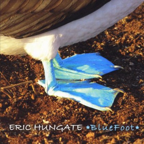 the album cover for Eric Hungate - Bluefoot