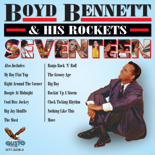 the album cover for Boyd Bennett & His Rockets - Seventeen