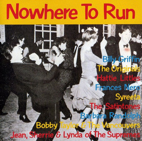 the album cover for Nowhere To Run - Griffin/Supremes