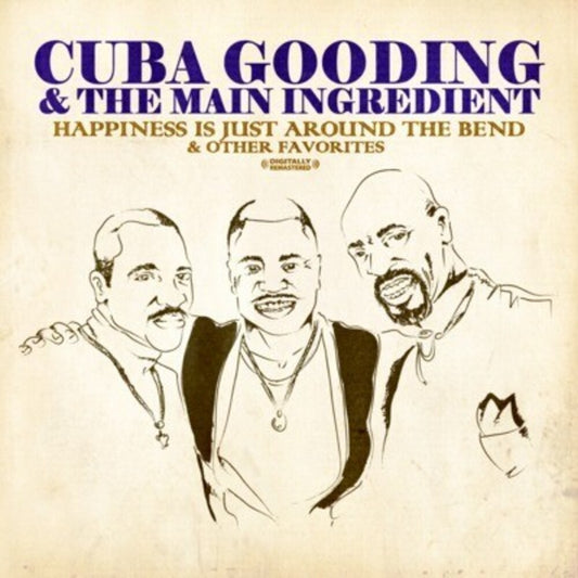 the album cover for Cuba Gooding & The Main Ingredient - Happiness Is Just Around Bend