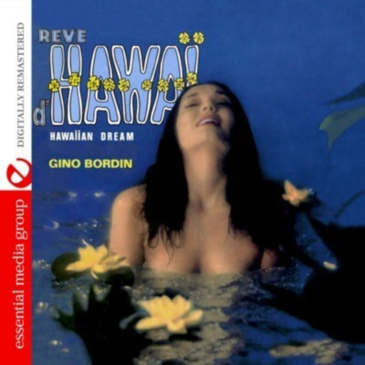 the album cover for Gino Bordin - Reve D'hawai