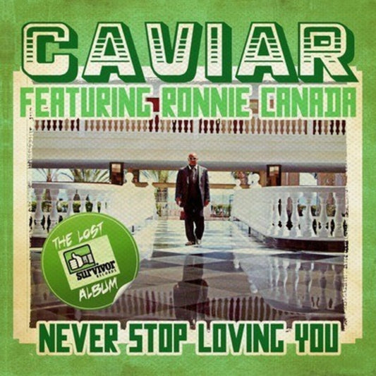 the album cover for Caviar - Never Stop Loving You