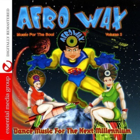 the album cover for Various Artists - Afrowax 2: Dance Music for Next Millennium / Various