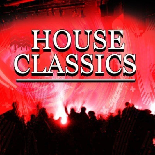 the album cover for Various Artists - House Classics / Various