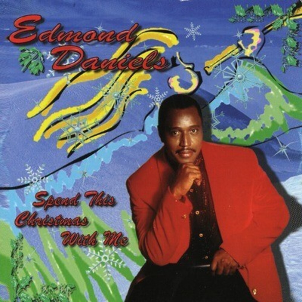 the album cover for Edmond Daniels - Spend This Christmas with Me