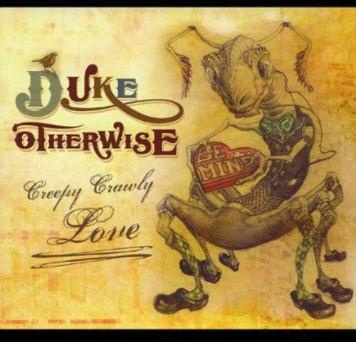 the album cover for Duke Otherwise - Creepy Crawly Love