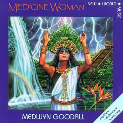 the album cover for Medwyn Goodall - Medicine Woman