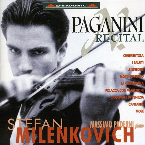 the album cover for Stefan Milenkovich - Recital: Cenerentola / I Palpiti / Le Streghe
