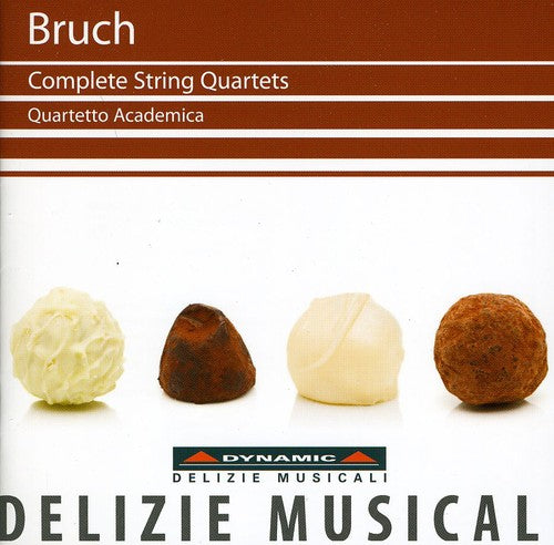 the album cover for Bruch / Quartetto Academia - Complete String Quartets