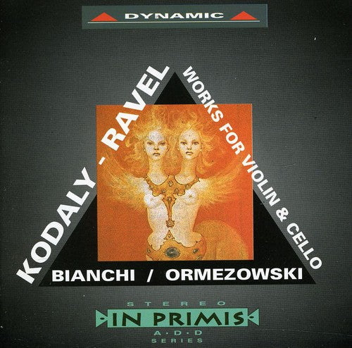 the album cover for Kodaly / Ravel / Maggio Ormezowski / Bianchi - Works for Violin & Cello