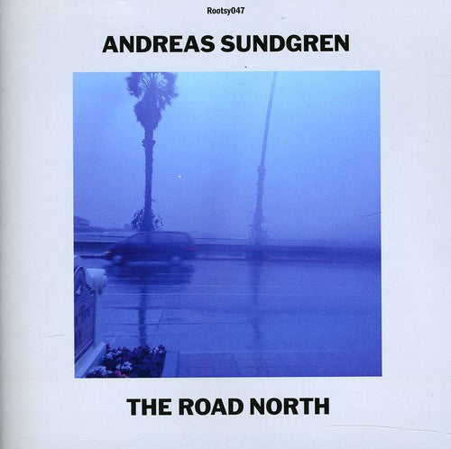 the album cover for Andreas Sundgren - Road North