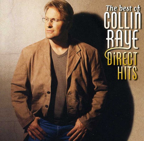 the album cover for Collin Raye - Best of Collin Raye Direct Hits
