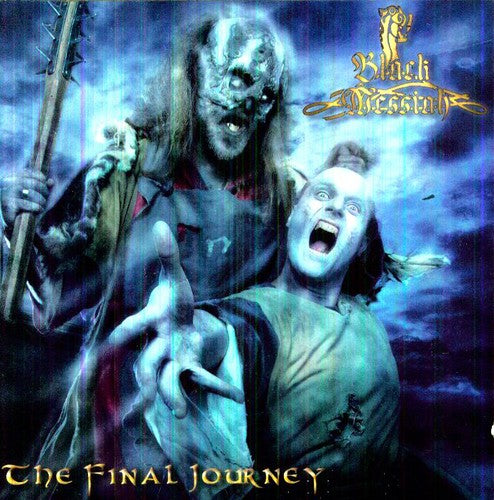 the album cover for Black Messiah - The Final Journey