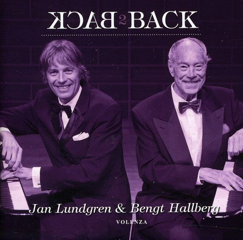 the album cover for Hallberg/Lundgren/Schubert/Bernie/Pinkard/Casey/Tr - Back 2 Back