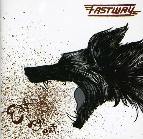 the album cover for Fastway - Eat Dog Eat