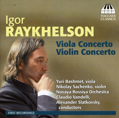 the album cover for Raykhelson / Bashmet / Sachenko - Concertos for Viola & Violin