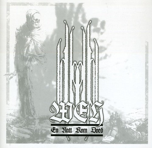 the album cover for Weh - En Natt Kom Doed [Import]