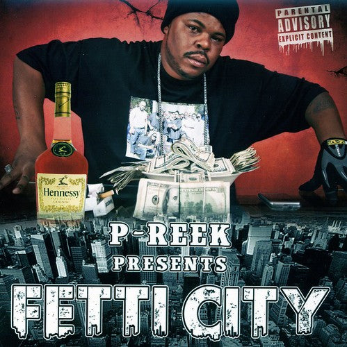 the album cover for P. Reek - Fetti City