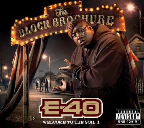 the album cover for E-40 - Block Brochure: Welcome To The Soil, Vol. 1