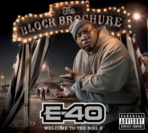 the album cover for E-40 - Block Brochure: Welcome To The Soil, Vol. 2
