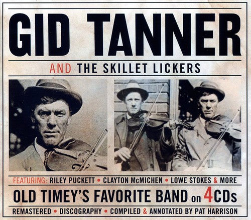 the album cover for Gid Tanner - And The Skillet Lickers
