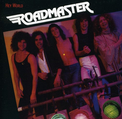 the album cover for Roadmaster - Hey World [Remastered]