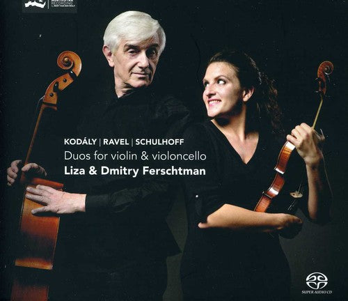 the album cover for Ferschtman / Ravel / Kodaly / Schulhoff - Duos for Violin & Violoncello