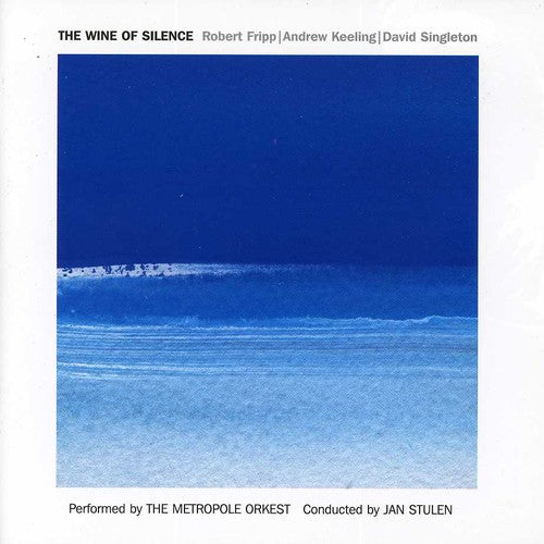 the album cover for Metropole Orkest - The Wine Of Silence