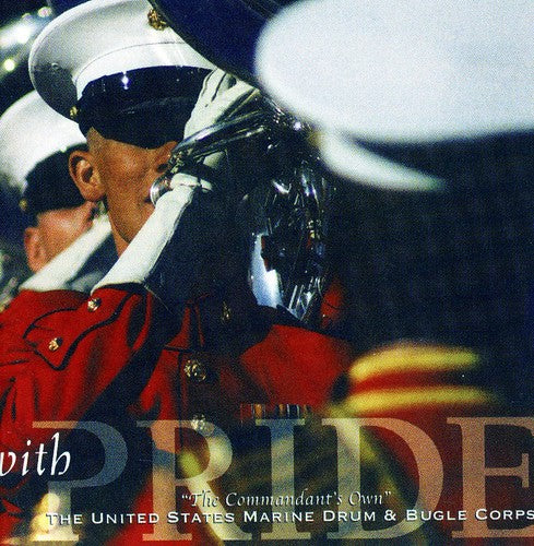 the album cover for Dix / Bernstein / Us Marine Drum & Bugle Corps - With Pride