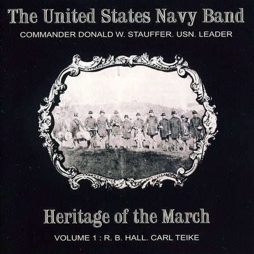 the album cover for Donald W. Stauffer - Heritage of the March 1