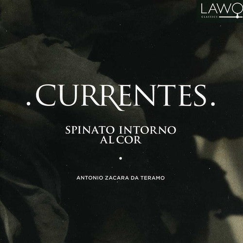 the album cover for Currentes - Spinato Intorno Al Cor